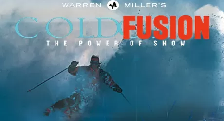 Warren Miller's Cold Fusion, Uno ski movie al giorno N 31